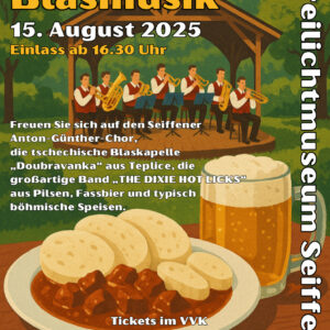 15.08.2025 „Knödel, Pils & Blasmusik“ –im Freilichtmuseum