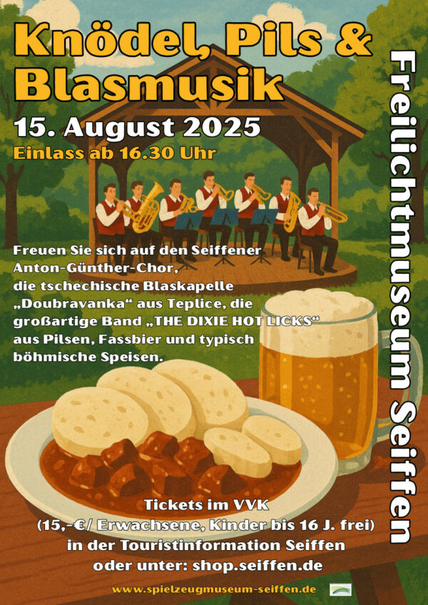 15.08.2025 „Knödel, Pils & Blasmusik“ –im Freilichtmuseum