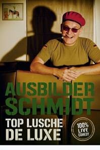 01.10.2027 Ausbilder Schmidt"Top Lusche de Luxe"