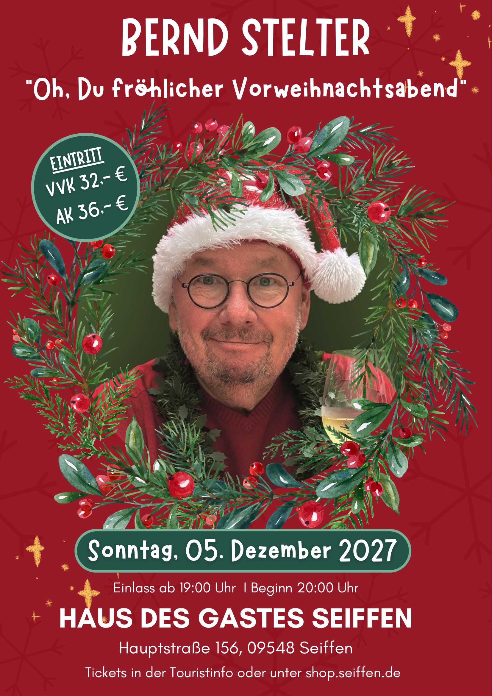 05.12.2027 Bernd Stelter "Oh, Du fröhlicher Vorweihnachtsabend"